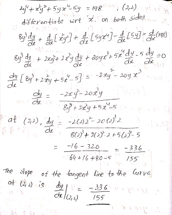 13; (2,2) ax عدم 2 [84?+2 2% + xy² + 5yx 5y = 198 to differentiate wrt x on both sides Buy diet die C 24} + ( 5yzu)- [54]