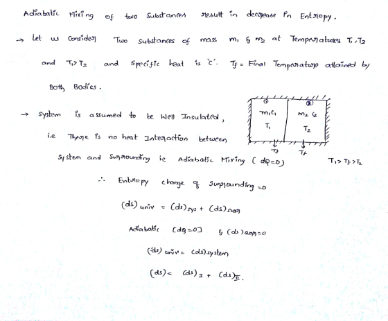 Let Conside nass Yni an es n), a and T.> T2 and specǐfTckat empe a Bott Bodies ten i assumed to be Well Insulateol T. 2 i.e Theoje fs no heat intenaction between) TH stem cand