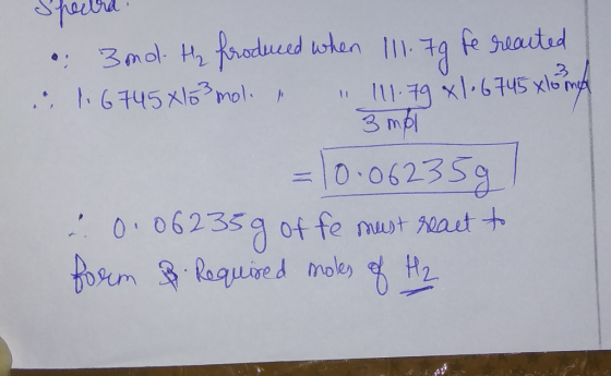 fe greautid 3mol H oduced wohen 11 xl 6745 x10 m 111-9 3 m6i l0.06235 . G745xmol 11 006235a of fe must aut form Require d mol