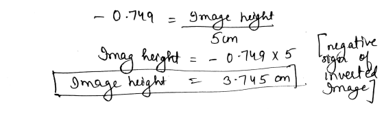 -0.749 Image height 5cm 0.749 x 5 [negative 11 Imag height Image height sign of invested 3-745 am n ] Image