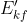 E'_{kf}