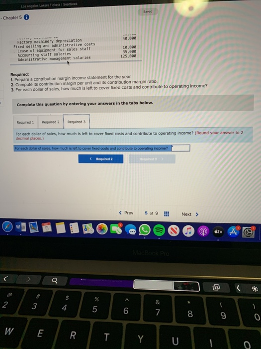Los Angeles Lakers Tickets Sealeek - Chapter 5 Factory machinery depreciation Fixed selling and administrative costs Lease of