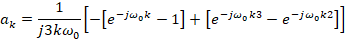 ax = [-[e-juok – 1] + [e-jag k3 – e-jwgk2]]