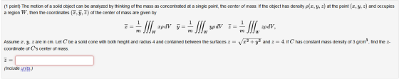 (1 point) The motion of a solid object can be analyzed by thinking of the mass as concentrated at a single point, the center