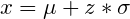 \small x=\mu+z*\sigma