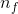 n_f