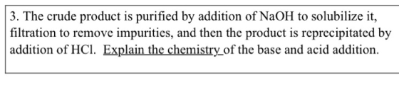 3. The crude product is purified by addition of NaOH to solubilize it filtration to remove impurities, and then the product i