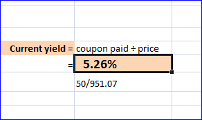 Current yield = coupon paid = price 5.26% 50/951.07