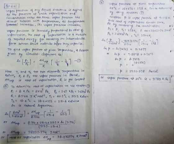 1Q-6.61 vapor pressure of any liquid substance is defined as the preuve et which vaporizaron and condensation rates are same.