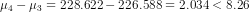 -H3-228.622-226.588 = 2.034 < 8.26