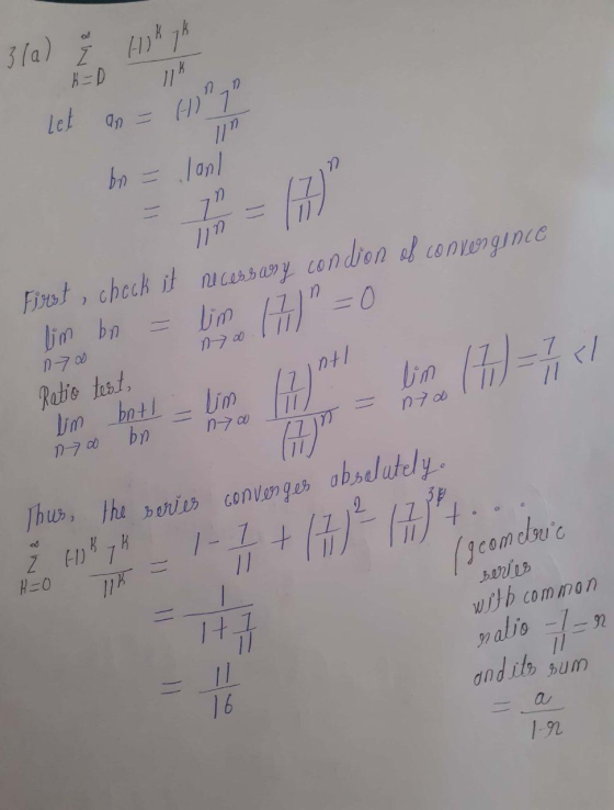 let an = H I bn = lant First, check it necessary condion of convergince lim bn = lim 11 = 0 no 170 Ratio test (1) - lim (1 =