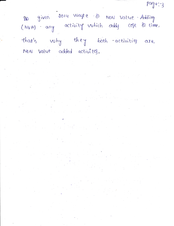 page!-3 Adding 7 time; so given 2014 Walte or NON Value (NVA) · any activity which adds coft thats why they both activities