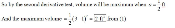 So by the second derivative test, volume will be maximum when a -ft 2 And the maximum volume-k3-1-2n]from (1) 2