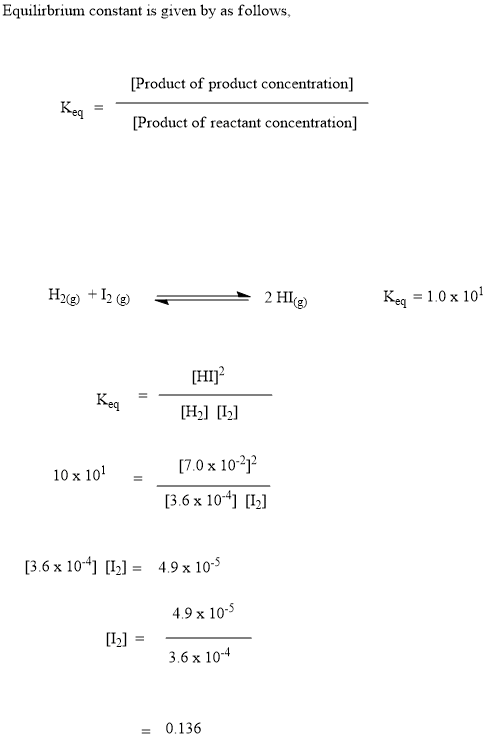 Equirbrium constant is given by as follows, [Product of product concentration] Keq Product of reactant concentration] + 1 2 H