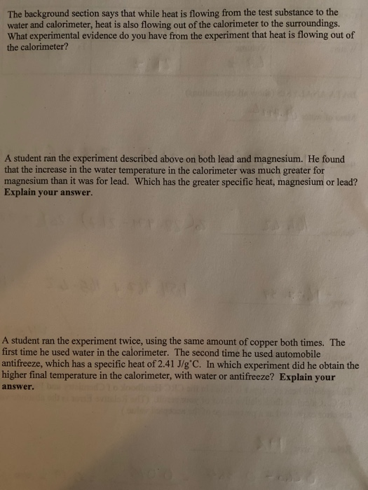 The background section says that while heat is flowing from the test substance to the water and calorimeter, heat is also flo