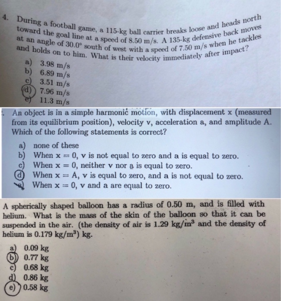 4. During a football game, a 115-kg ball carrier brea-kg deften he tad loose and heads north back moves 5-kg ball carri pan a