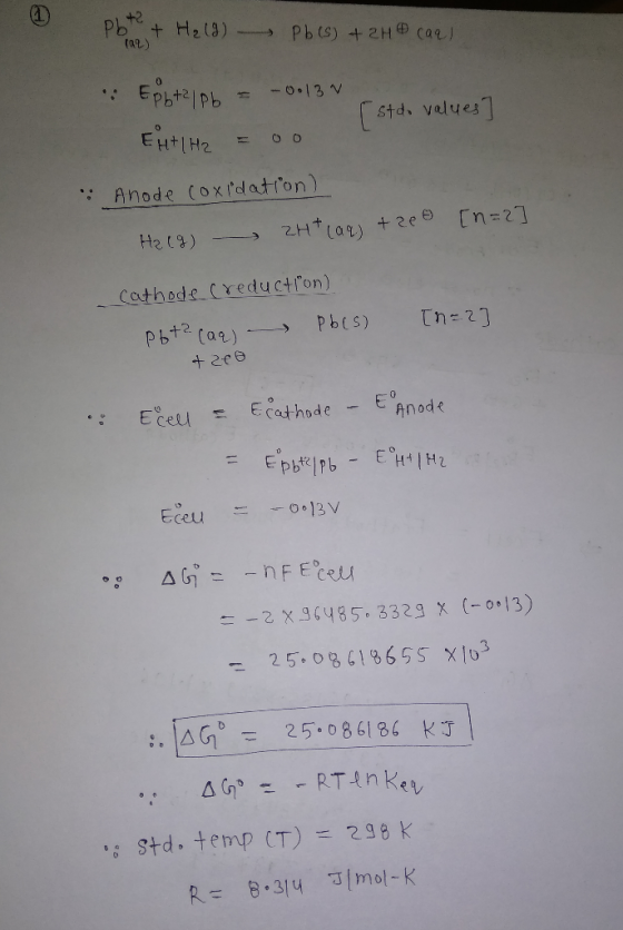 Pbte + H₂ (I) Pb(s) + 2H4 car! Epht2oL = - 0.13 % (stdo values EHI H = OO • Anode coxidation) H2(g) ZH+ (aq) + 200 [n=2] Cath
