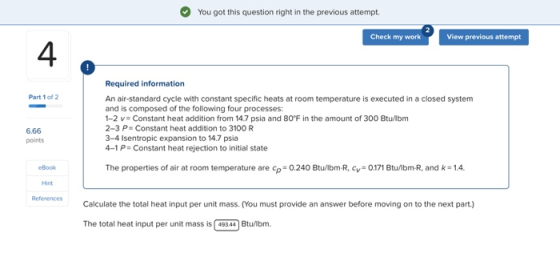 You got this question right in the previous attempt. Check my work View previous attempt Required information Part 1 of 2 An