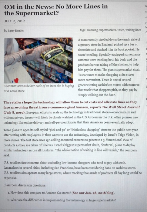 OM in the News: No More Lines in the Supermarket? JULY 9, 2019 by Barry Render fags: scanning supermarkets, Tesco, waiting li