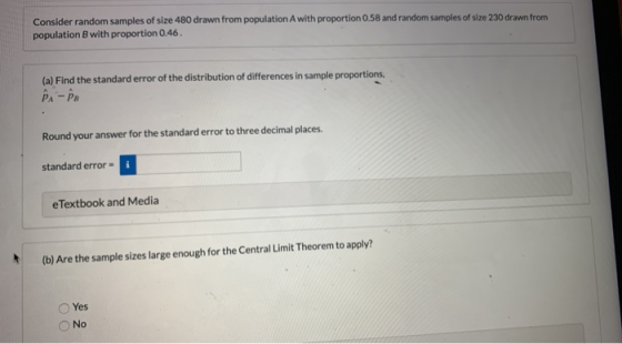 Consider random samples of size 480 drawn from population A with proportion 0.58 and random samples of size 230 drawn from po