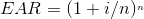 EAR = (1+i/n)
