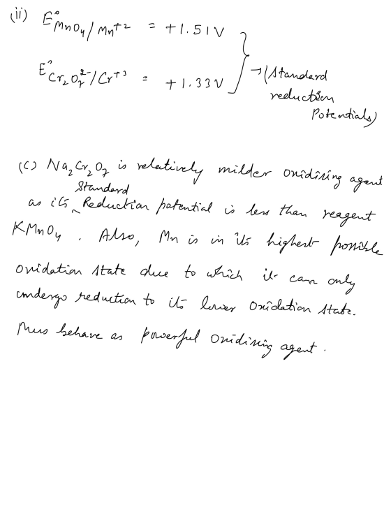 (li) Em noul mate = +1.51 V Ecra 27 Crt3 ? +1.33 (standard reduction Potentials (c) Naz Cry Of is relatively milder onidising