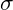 \small \sigma