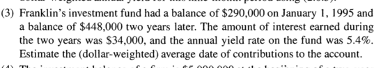 n°5 Jon PC (3) Franklins investment fund had a balance of $290,000 on January 1, 1995 and a balance of $448,000 two years l