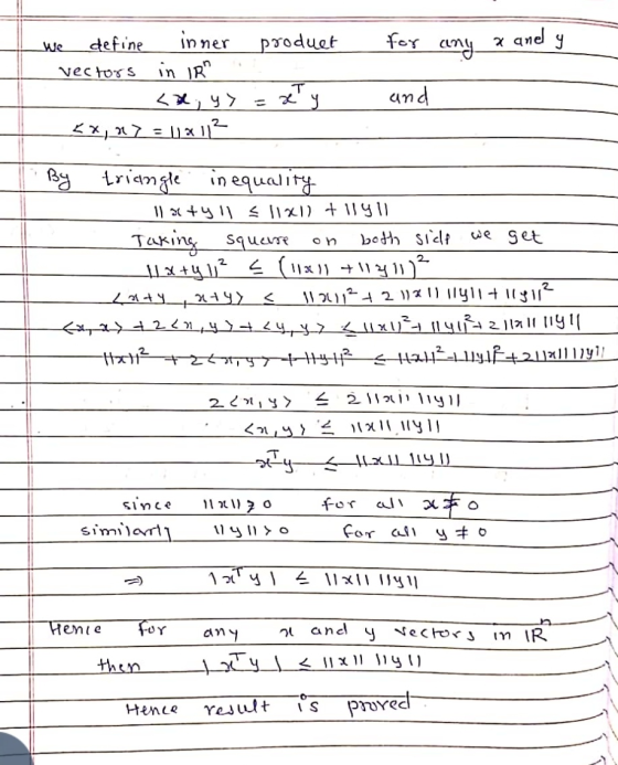 for any a anel y Iwe define inner product vectors in IR - <b, y) = xty <x, ay = 11x11² and By triangle inequality 11 x +y 11