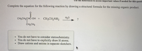 Use the References to access important values if needed for this questi Complete the equation for the following reaction by d