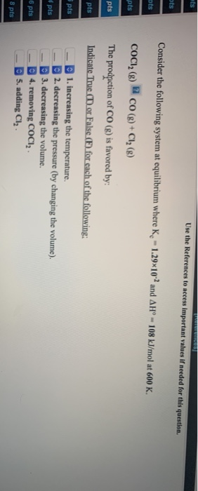 Use the References to access important values if needed for this question. ots Consider the following system at equilibrium w