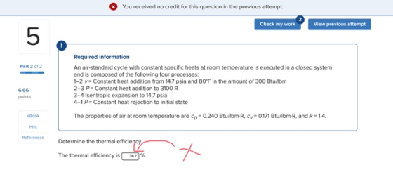 * You received no credit for this question in the previous attempt. Check my work View previous attempt Required information