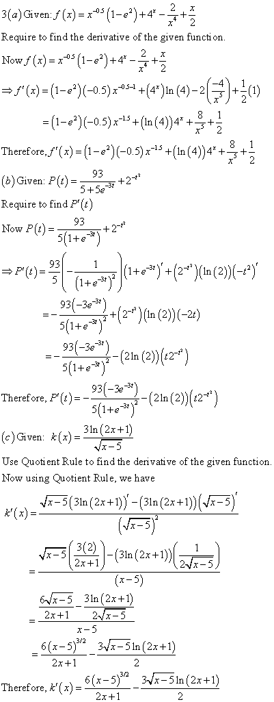 Require to find the derivative of the given function. 3(a)Given: F(x) = xºs(1-e®)+4+-+ Now $ (7)=***(1-e*)+4* - = f(x)= (1-e