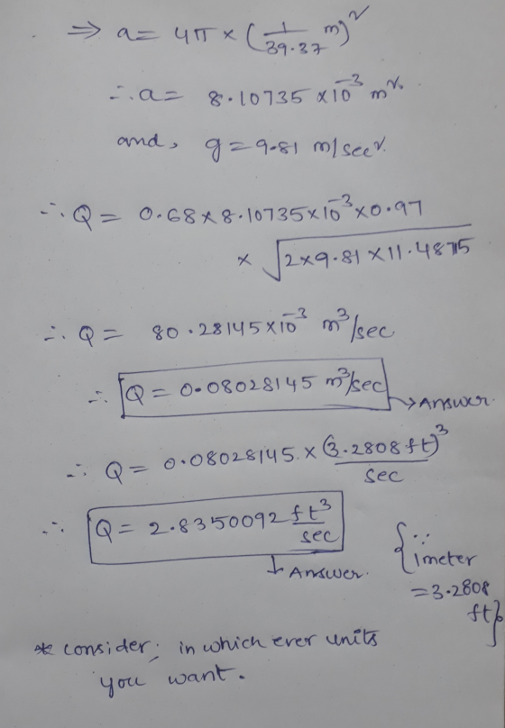 > a= 4T* (39.87 (22.2. mga 3 8.10735x10 mr. and , g=9081 ml seev. - Q = 0.68x8.10735x163x0.97 2x9.84 X11.4875 3 80.28145 X10