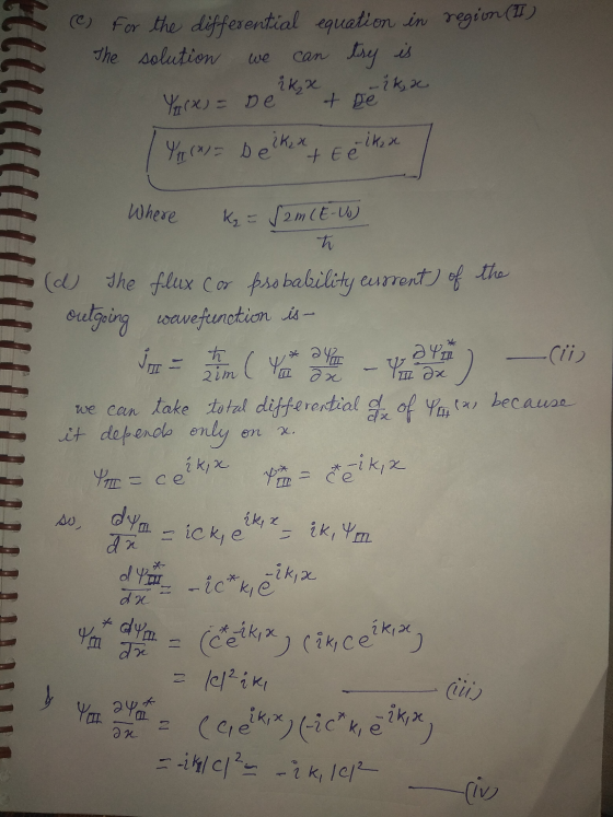 region (1) (C) for the differential equation in The solution we can try is ikx - ik, a Y(x) = De et pe 1 Y = Beiker + E e ikk