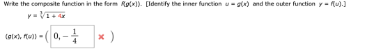 Write the composite function in the form f(g(x)). [Identify the inner function u = g(x) and the outer function y = f(u).] (96