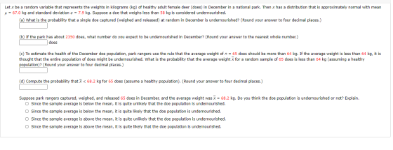Let x be a random variable that represents the weights in kilograms (kg) of healthy adult female deer (does) in December in a