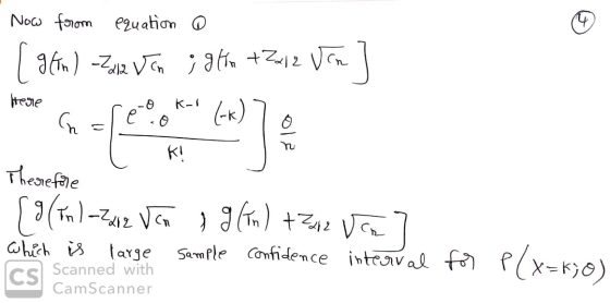 Now forom equation afin) -Zu2 Vn ;ath +Z12 Vrn Here K-1 (-k) K! Therefale which is large Sample confidence interval for P(x=k