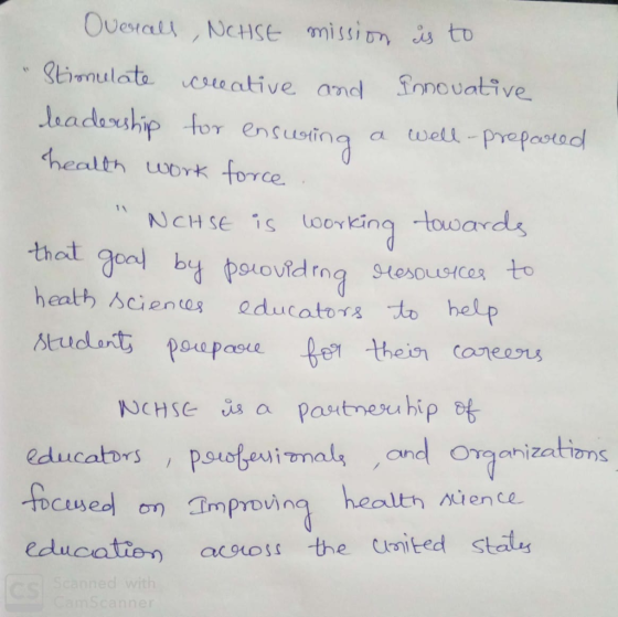 Overall, NCHSE mission is to Stimulate creative and Innovative leadership for ensuring a well-prepared health work force NCH
