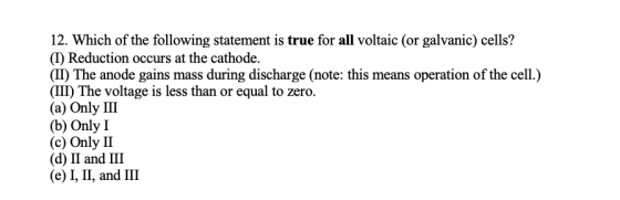 12. Which of the following statement is true for all
