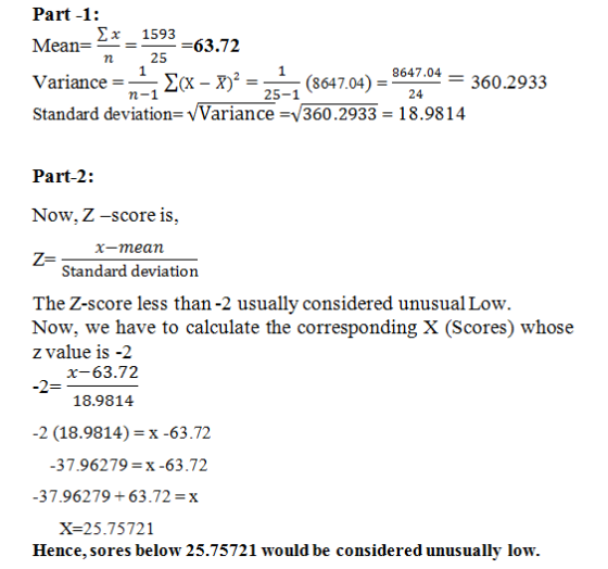 Part -1: 2x 1593 Mean 63.72 25 = 8647.04 360.2933 Variance = nї Σ(X-X). 25-1 ( Standard deviation-Variance-360.2933 8647.04)