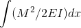 \int (M^2/2EI)dx