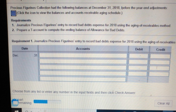 Precious Figurines Collection had the following balances at December 31, 2018, before the year-end adjustments: (Click the ic