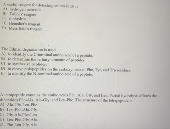 A useful reagent for detecting amino acids is A) hydrogen peroxide. B) Tollens reagent. C) ninhydrin. D). Benedicts reagent