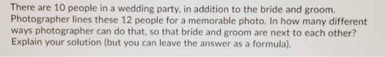 There are 10 people in a wedding party, in addition to the bride and groom. Photographer lines these 12 people for a memorabl