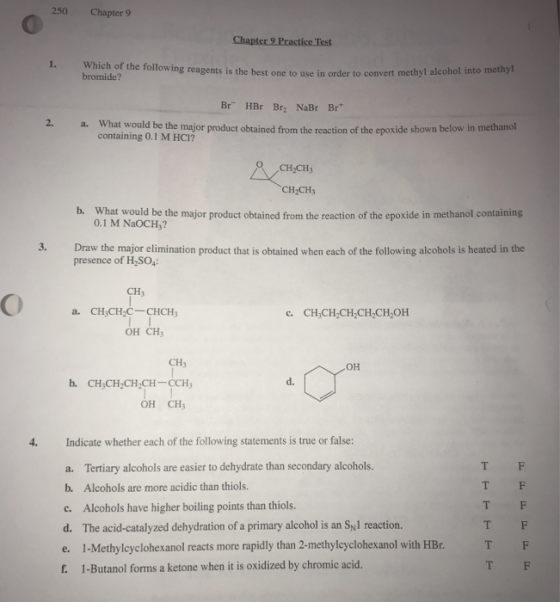 250 Chapter 9 Chapter 9 Practice Test Which of the following reagents is the best one to use in order to wing reagents is the