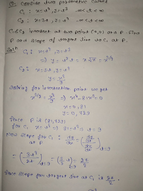 . . Conside two parametric cured : U=42, Jaut oot of co co: Habit, Inut? -oo Kit Loo Ci&ce intersect at two point Coo) and p.