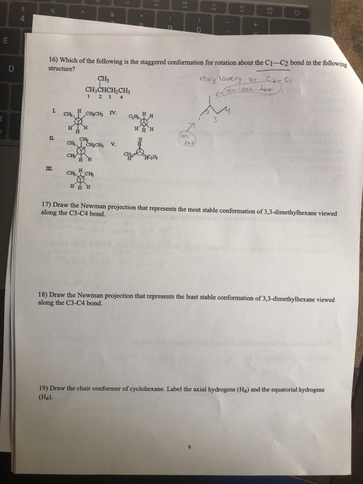 pe 4 16) Which of the following is the staggered conformation for rotation about the C1-C2 bond in the following structure? C