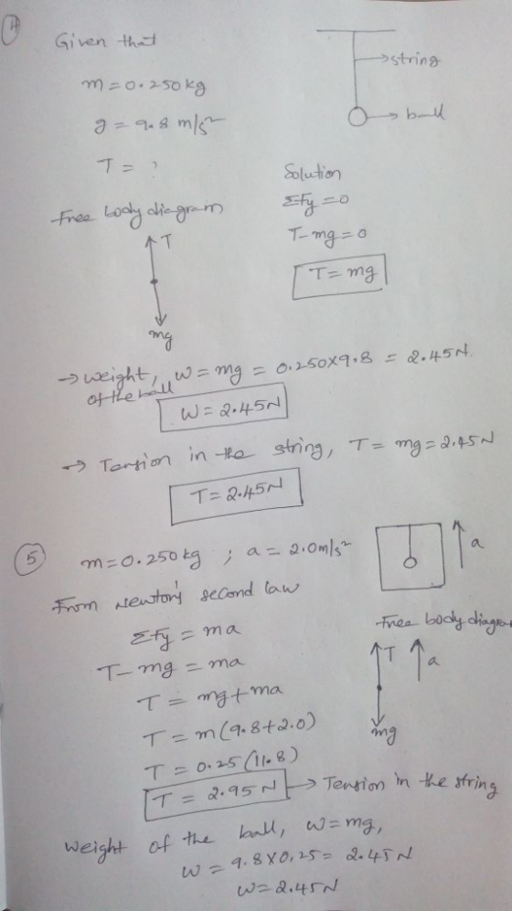 Given -) string mニ0.250 kg as Solution Loay ali ㄒ 5 AT ng eight of te anll,