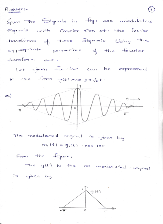 ourer ︸iqr als sng these prepertis the Con expres in the -Ferm 0 The re dulated signal is 9、ven by The ct) is te s medutated Signal gven b SiLt)